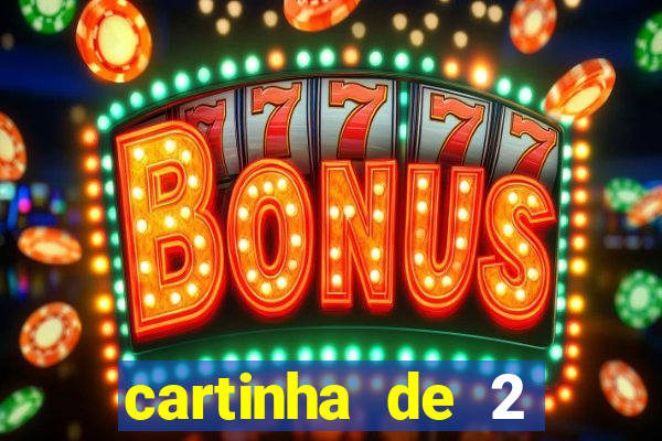 cartinha de 2 meses de namoro